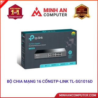 Bộ chia mạng 16 cổng TP-Link TL-SG1016D ( tốc độ 10/100/1000Mbps ) - Bảo hành chính hãng 24 tháng