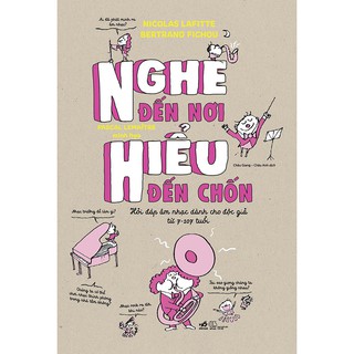 Sách - Nghe đến nơi, hiểu đến chốn