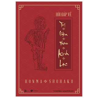 Sách Thái Hà - Hỏi Đáp Về Trị Liệu Theo Kinh Lạc