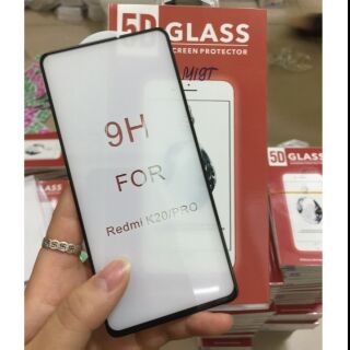 Dán full màn 5D xịn Xiaomi Mi 9T/ Mi 9T pro/ K20/ K20 pro loại tốt