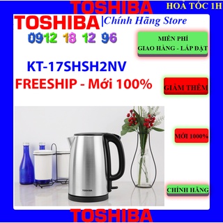 [Mã ELHAMS5 giảm 6% đơn 300K] [KT-17SH2NV] Bình đun siêu tốc Toshiba 1.7 lít KT-17SH2NV , Bảo hành chính hãng 12 tháng