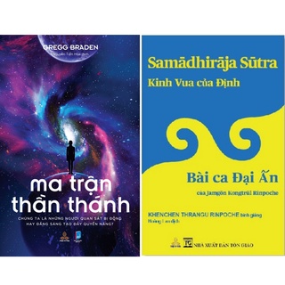 Combo sách khoa học tâm linh và đạo Phật: Ma Trận Thần Thánh và Kinh Vua Của Định