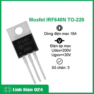 Sản phẩm mosfet IRF640N TO-220 dòng điện 18A điện áp 200V N-CH chân cắm 3P