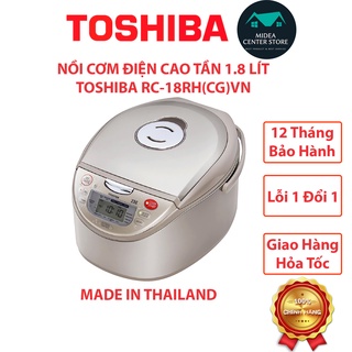 [Chính Hãng-Made in ThaiLand] Nồi cơm cao tần cao cấp Toshiba 1.8 lít RC-18RH(CG)VN, lỗi 1 đổi 1, bảo hành 12 tháng