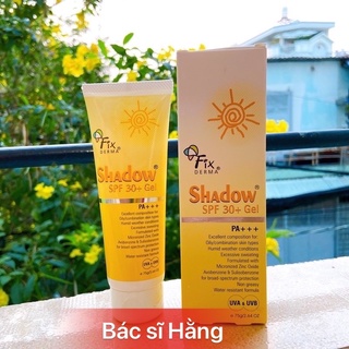 ✅[CHÍNH HÃNG] KEM CHỐNG NẮNG FIXDERMA SHADOW GEL SPF30
