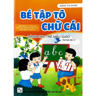 Sách - Bé Tập Tô Chữ Cái (Dành Cho Trẻ Mẫu Giáo)