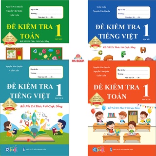 Sách - Combo Đề Kiểm Tra Toán - Tiếng Việt 1 - Kết nối tri thức với cuộc sống - Học Kì 1, 2 (4 cuốn)