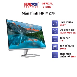 Màn hình HP M27F (27inch/FHD/IPS/60Hz/5ms/300nits/HDMI+VGA)