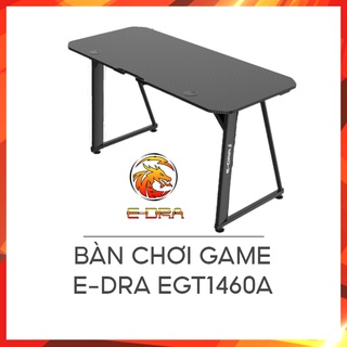 Bàn chơi game E-Dra EGT1460A (Hàng chính hãng)