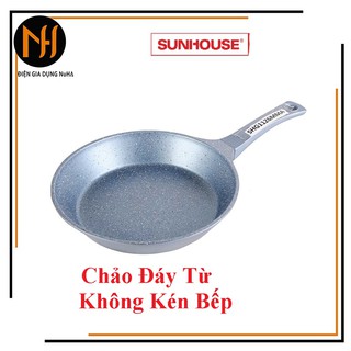 Chảo vân đá chống dính Chiên Siêu Bền Vân Đá Đáy Từ SUNHOUSE MAMA 24 - 26 - 28 cm (không kén bếp)