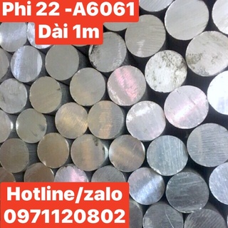 Nhôm cây đặc A6061  D22mm dài 1m
