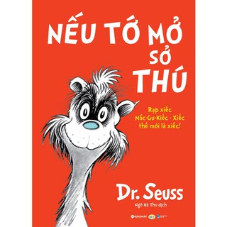 Sách - Dr. Seuss – Nếu Tớ Mở Sở Thú
