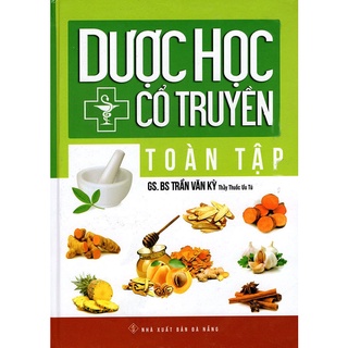 Sách - Dược Học Cổ Truyền Toàn Tập