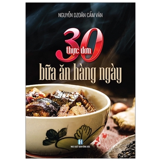 Sách 30 Thực Đơn Bữa Ăn Hàng Ngày