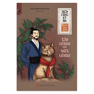 Sách - Tiểu thuyết trinh thám - Địch Công ký án - Thi nhân và sát nhân