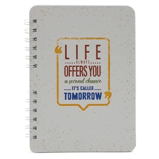 Notebook - Life Always Offers You A Second Chance. Ít'S Called Tomorrow TSM0445