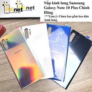 Nắp lưng Note 10 Plus [CHÍNH HÃNG SAMSUNG] Nắp Kính Lưng Samsung Note 10 Plus Chính Hãng.