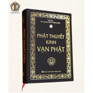 Sách - Phật Thuyết Kinh Vạn Phật (Thích Thiện Chơn)
