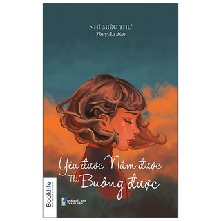 Sách - Yêu được, nắm được thì buông được - 1980 books