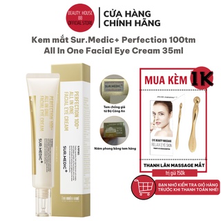 Kem Giảm Thâm Bọng Mắt Sur.Medic+ Perfection 100TM All In One Facial Eye Cream