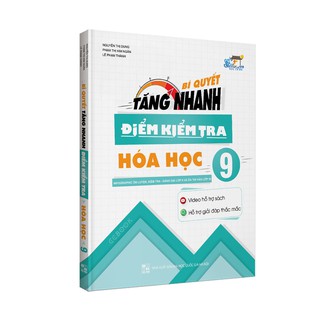 Sách - Bí Quyết Tăng Nhanh Điểm Kiểm Tra Hóa Học 9