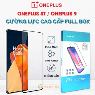 Cường lực Oneplus 9 / Oneplus 8T full màn hình chính hãng Nillkin Amazing CP+ Pro - Dán màn hình Oneplus 9