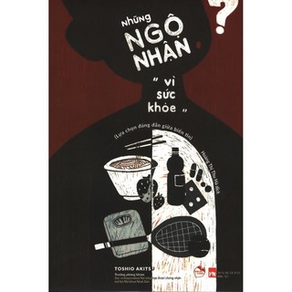Sách - Những Ngộ Nhận "Vì Sức Khỏe"