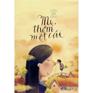 Sách Mẹ, Thơm Một Cái Gigabook