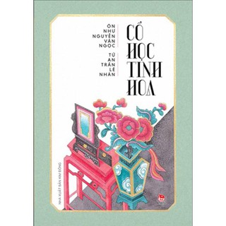 Sách - Cổ học tinh hoa - Nxb Kim Đồng - CA