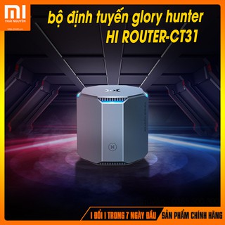 Bộ định tuyến Wifi glory hunter HI ROUTERCT31 Ổn định đường truyền mạng