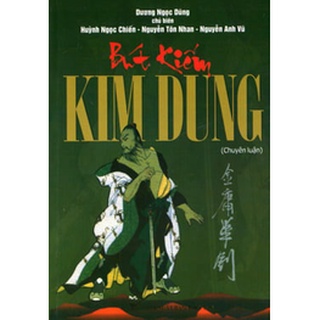 Sách Bút Kiếm Kim Dung (Chuyên Luận)