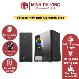 Vỏ máy tính Xigmatek EROS - ATX, Dải led RGB, Mặt hông kính cường lực - Hàng chính hãng