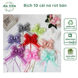 Bịch 10<br>cái nơ rút bản
