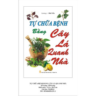 Sách - Tự chữa bệnh bằng cây lá quanh nhà