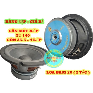 CỦ LOA RỜI BASS 20 ĐÔNG DƯƠNG AUDIO - TỪ 140 CÔN 36 4 LỚP - GÂN MÚT - LOA BASS 20 - CỦ LOA 2 TẤC