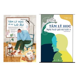 Sách - combo 2 Tâm Lý Học Về Sự Lo Âu + Tâm Lý Học - Nghệ Thuật Giải Mã Hành Vi az