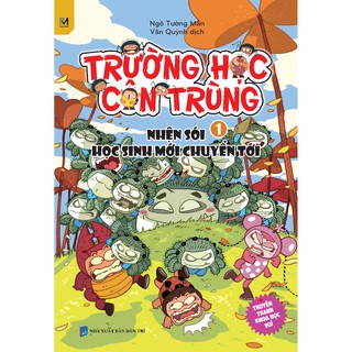 Sách - Trường Học Côn Trùng Tập 1 - Nhện sói học sinh mới chuyển tới