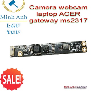Camera webcam laptop ACER  gateway - MSP : Ms2317