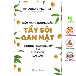 Sách - Cẩm Nang Hướng Dẫn Tẩy Sỏi Gan Mật - Phương Pháp Diệu Kỳ Cho Sức Khỏe Dài Lâu - Thái Hà Books