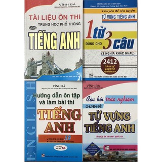 Sách - (Combo 4 cuốn) Tài Liệu Ôn Thi THPT Tiếng Anh + Hướng Dẫn Ôn Tập Và Làm Bài Thi + Câu Hỏi Trắc Nghiệm