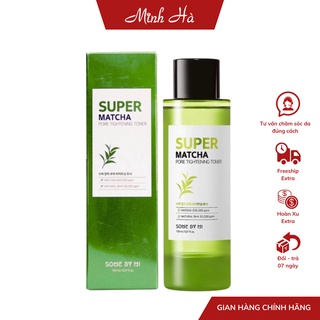 Nước hoa hồng Some By Mi Super Matcha Pore Tightening Toner 150ml