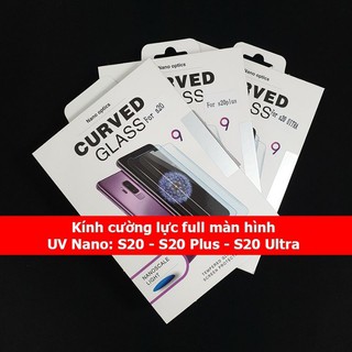 kính cường lực full màn hình UV nano S20 / S20 plus / S20 Ultra