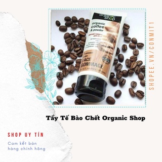 Tẩy Da Chết Cà Phê Organic Shop 75g Chính Hãng Tẩy Tế Bào Chết Cà Phê Của Nga