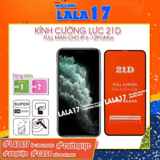 Cường Lực Iphone Full Màn 21D ip/6/6plus/6s/6splus/7/7plus/8/8plus/x/xr/xs/11/12/13/pro/max/plus/promax/mini