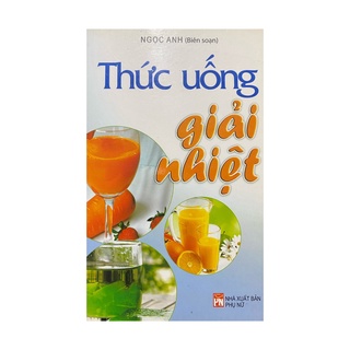 Sách - Thức uống giải nhiệt ( NXB Phụ nữ )