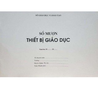 Sổ mượn thiết bị giáo dục