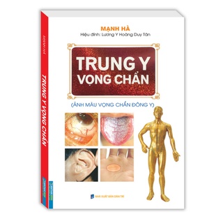 Sách - Trung y vọng chẩn (sách in màu)- bìa mềm