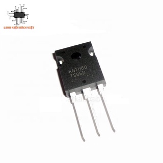 IGBT RGTH60 30A 650V tháo máy chất lượng tốt