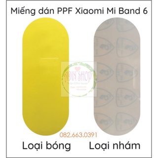 Miếng dán PPF đồng hồ Xiaomi Mi Band 6 chống trầy bảo vệ màn hình