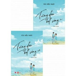 Sách - Từng đóa bọt sóng combo 2 tập - Tửu Tiểu Thất